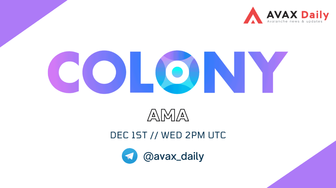 Colony AMA