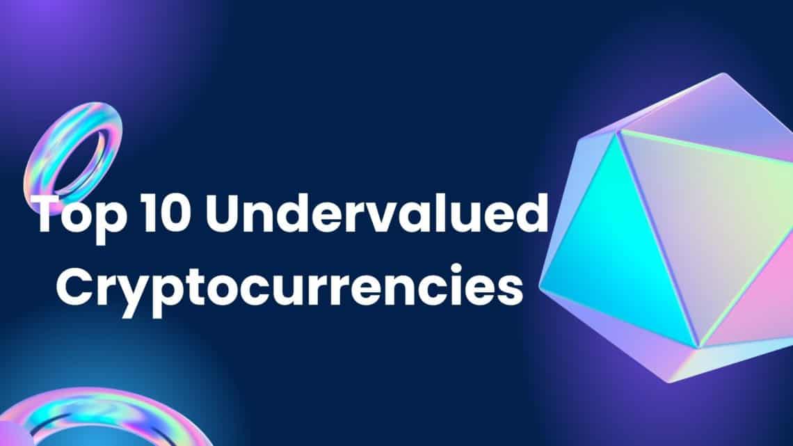 Top Undervalued Cryptocurrencies - Featured Image